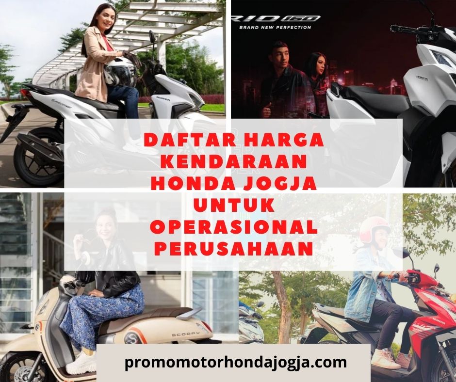 Daftar Harga Kendaraan Honda Jogja untuk Operasional Perusahaan
