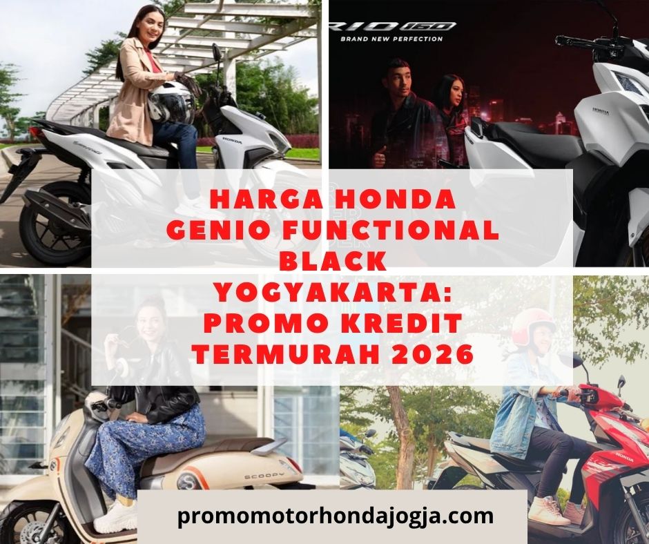 Harga Honda Genio Functional Black Yogyakarta: Promo Kredit Termurah 2026