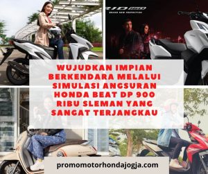 Wujudkan Impian Berkendara Melalui simulasi angsuran honda beat dp 900 ribu sleman yang Sangat Terjangkau